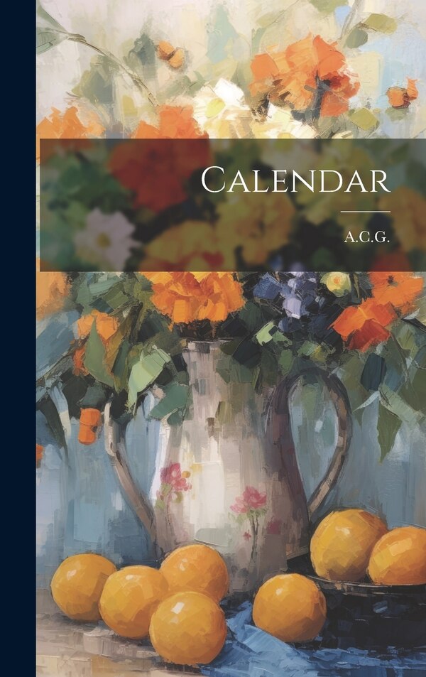 Calendar by Turkey) A C G (College Istanbul, Hardcover | Indigo Chapters