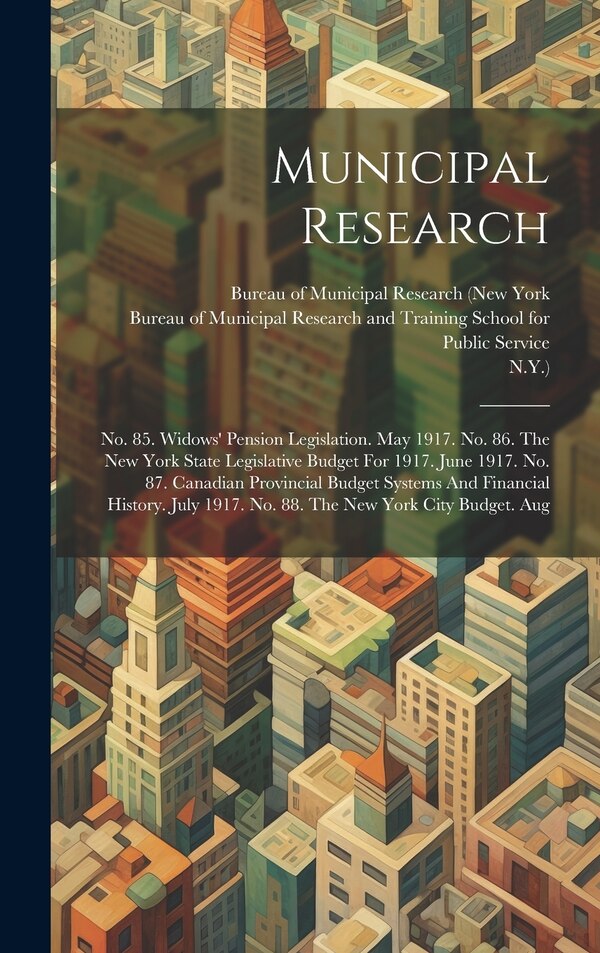 Municipal Research by N Y ), Hardcover | Indigo Chapters