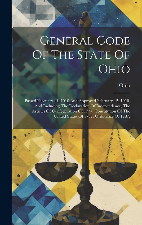 General Code Of The State Of Ohio, Hardcover | Indigo Chapters