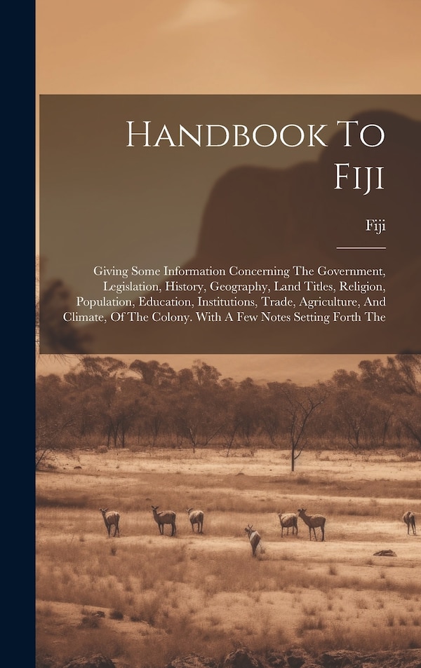 Handbook To Fiji, Hardcover | Indigo Chapters