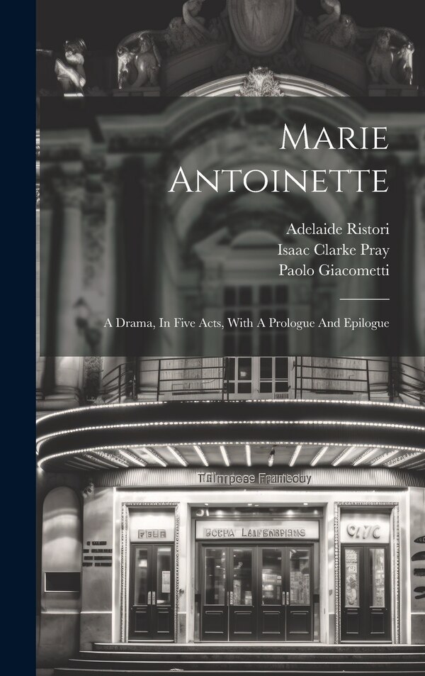 Marie Antoinette by Paolo Giacometti, Hardcover | Indigo Chapters
