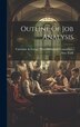 Outline Of Job Analysis by Firm Industrial C Valentine & Gregg, Hardcover | Indigo Chapters