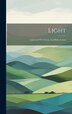 Light by Anonymous Anonymous, Hardcover | Indigo Chapters
