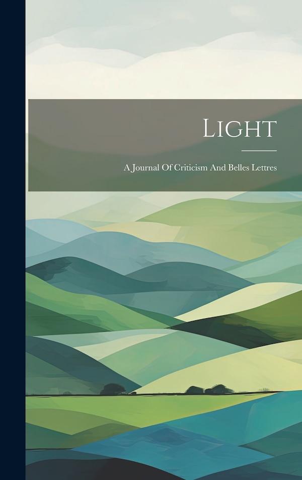 Light by Anonymous Anonymous, Hardcover | Indigo Chapters