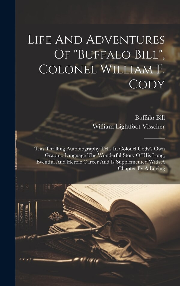 buffalo Bill, Hardcover | Indigo Chapters