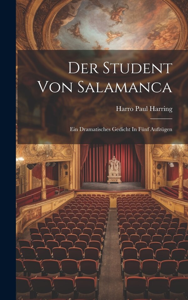 Der Student Von Salamanca by Harro Paul Harring, Hardcover | Indigo Chapters