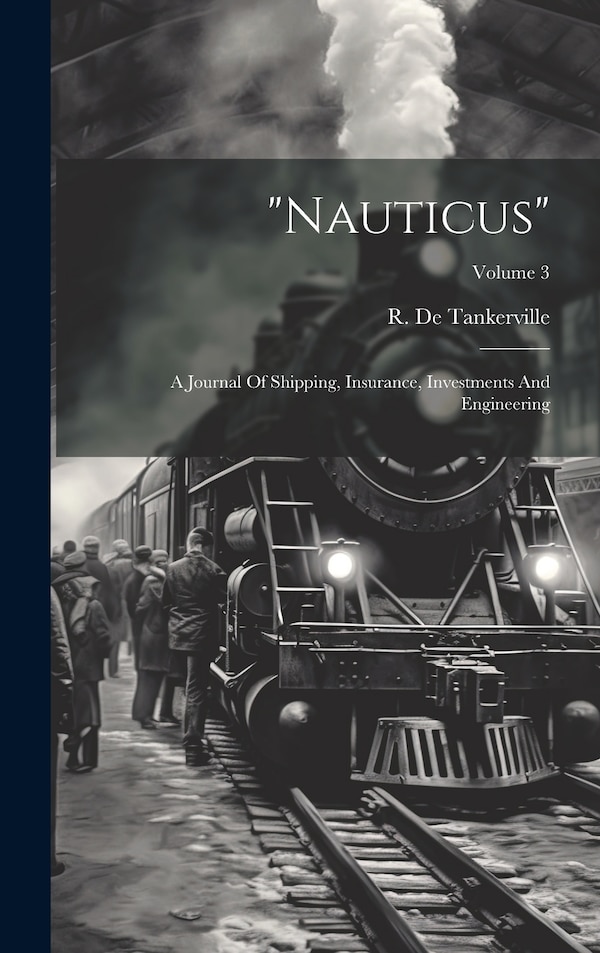 nauticus by R De Tankerville, Hardcover | Indigo Chapters
