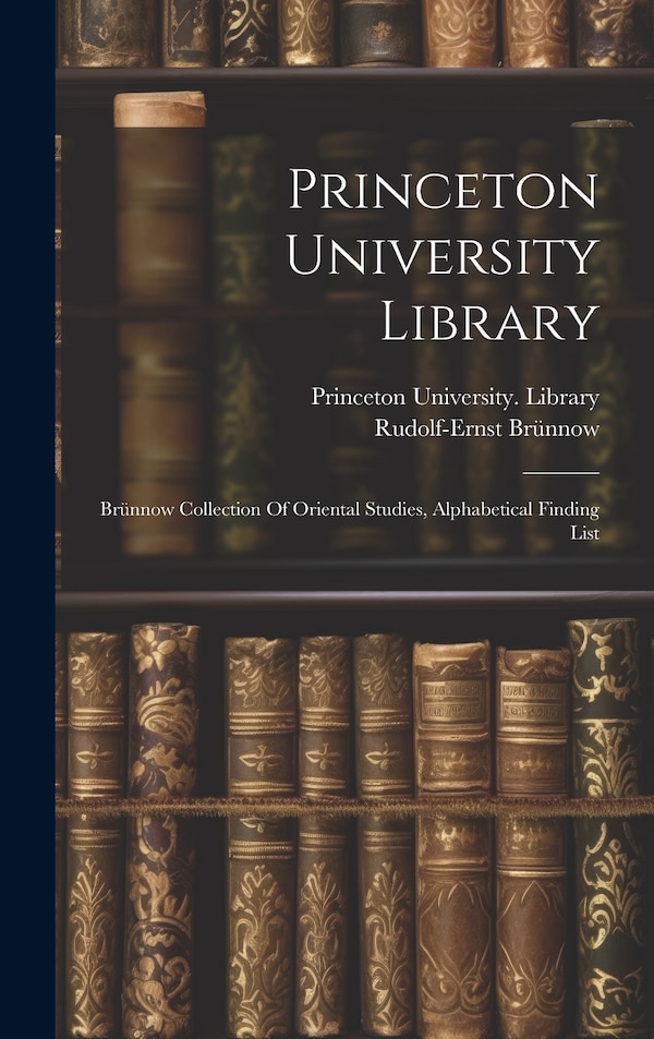 Princeton University Library, Hardcover | Indigo Chapters