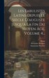 Les Fabulistes Latins Depuis Le Siècle D'auguste Jusqu'à La Fin Du Moyen Âge Volume 4. by Léopold Hervieux, Hardcover | Indigo Chapters