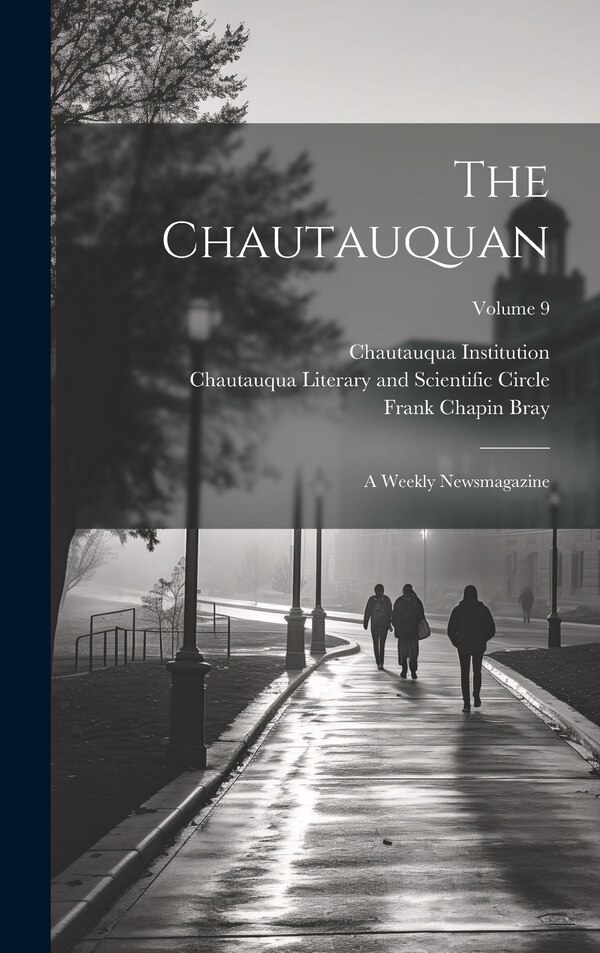 The Chautauquan by Theodore L Flood, Hardcover | Indigo Chapters