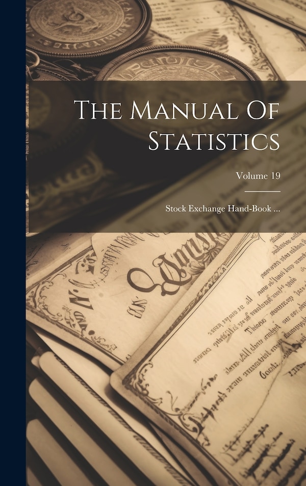 The Manual Of Statistics by Anonymous, Hardcover | Indigo Chapters