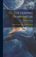 The Leaping Ouananiche by Eugene Mccarthy, Hardcover | Indigo Chapters