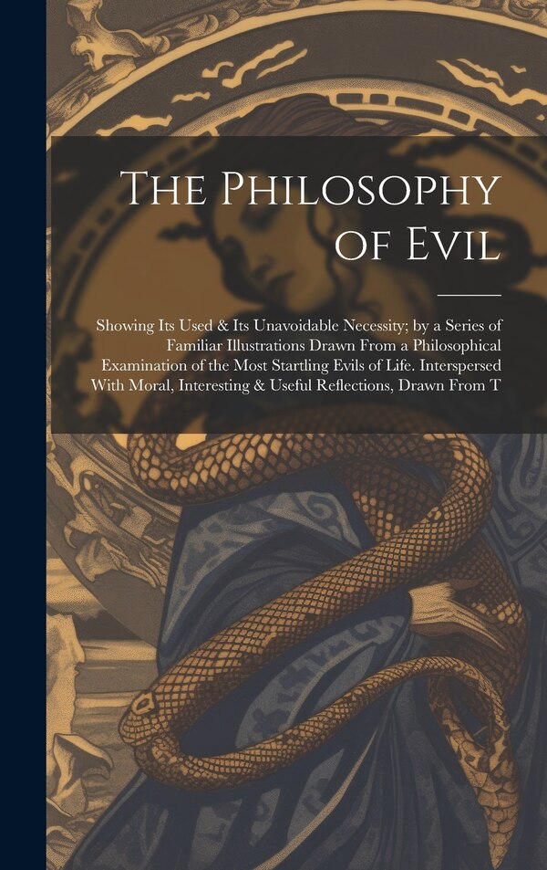 The Philosophy of Evil by Anonymous, Hardcover | Indigo Chapters