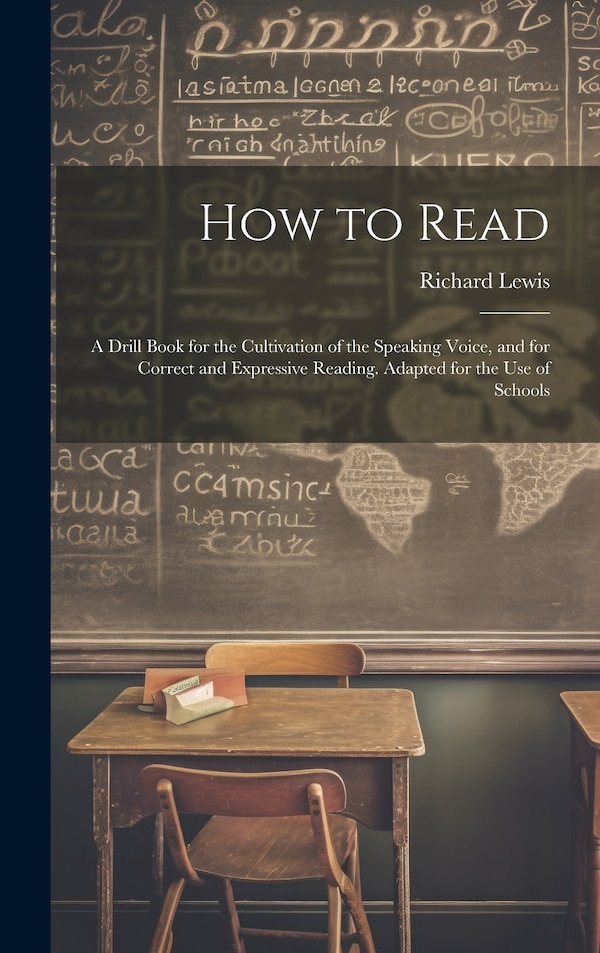 How to Read by Richard Lewis, Hardcover | Indigo Chapters