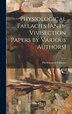 Physiological Fallacies [Anti-Vivisection Papers by Various Authors], Hardcover | Indigo Chapters