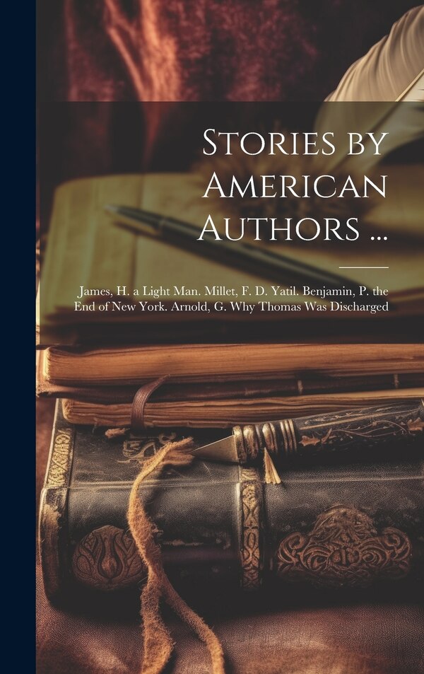 Stories by American Authors . by Anonymous, Hardcover | Indigo Chapters