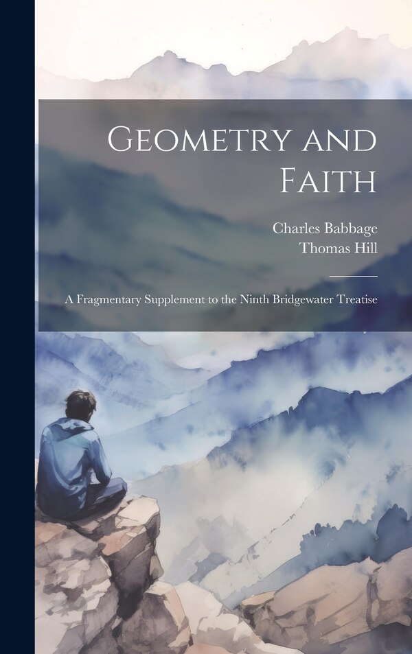 Geometry and Faith by Thomas Hill, Hardcover | Indigo Chapters