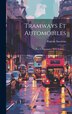 Tramways Et Automobiles by Eugène Aucamus, Hardcover | Indigo Chapters