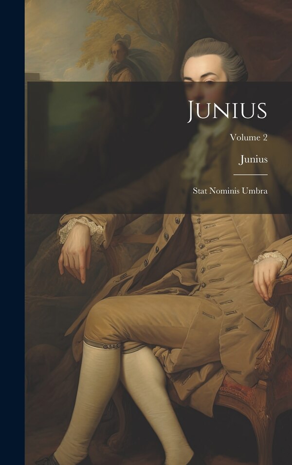 Junius, Hardcover | Indigo Chapters