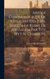 Abrégé Chronologique De L'histoire Des Juifs Jusqu'à La Ruine De Jérusalem Par Tite [By F.N. Charbuy] by François Nicolas Charbuy, Hardcover