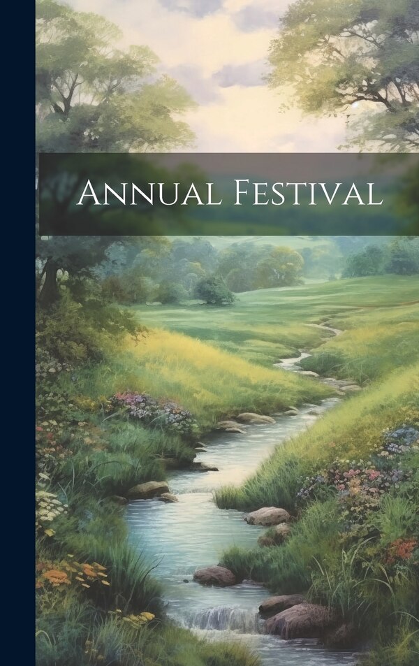 Annual Festival by Anonymous, Hardcover | Indigo Chapters