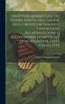 Ortotteri Agrari Cioè Dei Diversi Insetti Dell'ordine Degli Ortotteri Nocivi O Vantaggiosi All'agricoltura O All'economia Domestica E