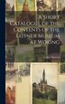 A Short Catalogue of the Contents of the Leitner Museum at Woking by England) Leitner Museum (woking, Hardcover | Indigo Chapters