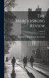 The Mercersburg Review; Volume 3 by Pa ) Marshall College (Mercersburg, Hardcover | Indigo Chapters