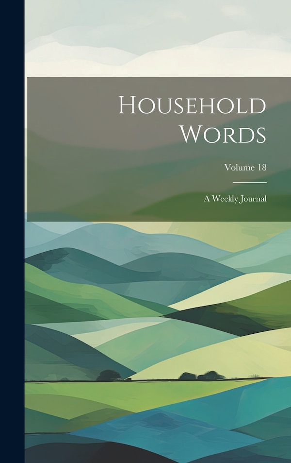 Household Words by Anonymous, Hardcover | Indigo Chapters