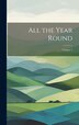 All the Year Round; Volume 5 by Anonymous, Hardcover | Indigo Chapters