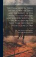 The Treachery in Texas the Secession of Texas and the Arrest of the United States Officers and Soldiers Serving in Texas. Read Before the