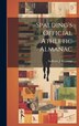 Spalding's Official Athletic Almanac by J E [From Old Catalog] C Sullivan, Hardcover | Indigo Chapters