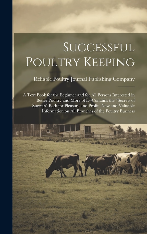 secrets of Success by Reliable Poultry Journal Publishing C, Hardcover | Indigo Chapters