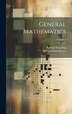 General Mathematics; Volume 1 by Raleigh Schorling, Hardcover | Indigo Chapters