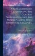 A new Method of Determining the General Perturbations of the Minor Planets. With Numerical Example . by William Mcknight Ritter, Hardcover