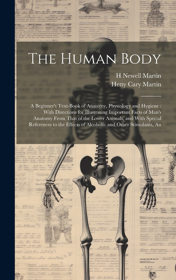 The Human Body by Hetty Cary Martin, Hardcover | Indigo Chapters