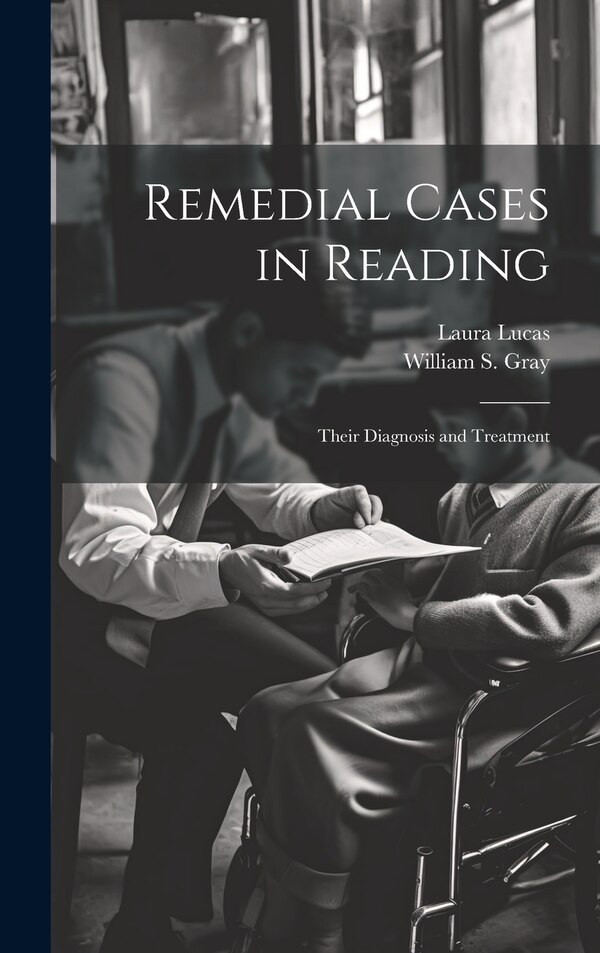 Remedial Cases in Reading by Lucas Laura, Hardcover | Indigo Chapters