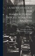A Methodology for Manufacturing Process Signature Analysis by Steven Daniel Eppinger, Hardcover | Indigo Chapters