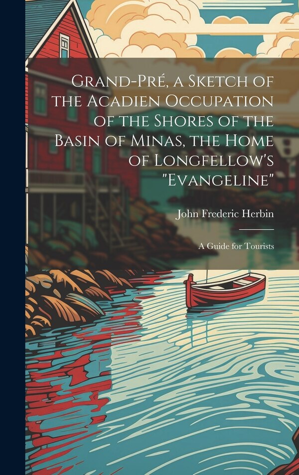 Evangeline by John Frederic Herbin, Hardcover | Indigo Chapters