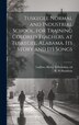 Tuskegee Normal and Industrial School for Training Colored Teachers at Tuskegee Alabama. Its Story and its Songs by Helen Wilhelmina Ludlow