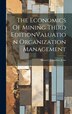 The Economics Of Mining Third EditionValuation Organization Management by Hoover Theodore Jesse, Hardcover | Indigo Chapters
