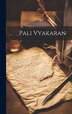 Pali Vyakaran by Anonymous, Hardcover | Indigo Chapters