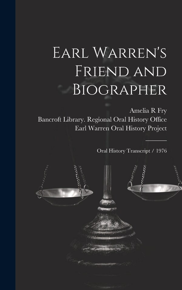 Earl Warren's Friend and Biographer by Irving Stone, Hardcover | Indigo Chapters