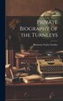 Private Biography of the Turnleys by Parmenas Taylor Turnley, Hardcover | Indigo Chapters