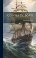 Contes de bord by Edouard Corbiere, Hardcover | Indigo Chapters