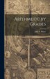 Arithmetic by Grades by John T Prince, Hardcover | Indigo Chapters
