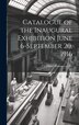 Catalogue of the Inaugural Exhibition June 6-September 20 1916 by Cleveland Museum Of Art, Hardcover | Indigo Chapters