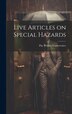 Live Articles on Special Hazards by The Weekly Underwriter, Hardcover | Indigo Chapters