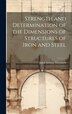 Strength and Determination of the Dimensions of Structures of Iron and Steel by Jakob Johann Weyrauch, Hardcover | Indigo Chapters
