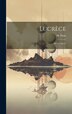 Lucrèce by M Patin, Hardcover | Indigo Chapters